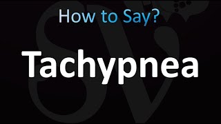 How to Pronounce Tachypnea Correctly [upl. by Oraneg577]