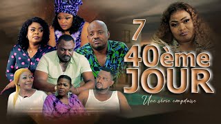 40ème JOUR I EPISODE 7 I SERIE CONGOLAISE I NOUVEAUTE 2024 [upl. by Aknaib]