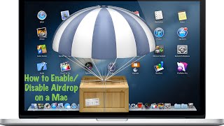 How to EnableDisable Airdrop on a Mac [upl. by Dhu]