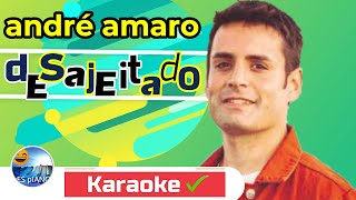 VEM CANTAR DESAJEITADO ANDRÉ AMARO KARAOKE  yES pIANO [upl. by Car]