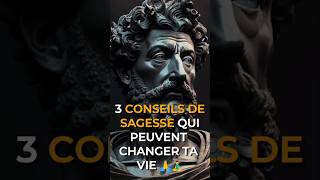 3 Conseils de sagesse qui peuvent changer ta vie 🙏🧘‍♂️ sagesse viral leçonsdevie conseils viral [upl. by Papotto]