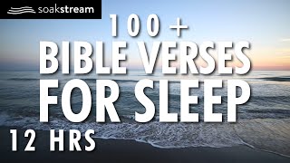 Bible Verses For Sleep  100 Healing Scriptures with Soaking Music  Audio Bible  12 HRS [upl. by Tammie]