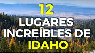 12 Lugares turísticos para visitar en IDAHO [upl. by Villiers]