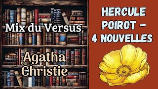 Hercule Poirot Mix 11  Légèreté VS Tragédie  Agatha Christie  4 Nouvelles — SuspensePolicier [upl. by Eeleimaj66]