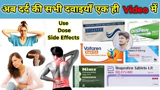 अब दर्द की सभी दवाइयाँ एक ही video मे  Dard Ki Dawai   PainKiller Medicine  Treatment  Drugs [upl. by Travus]