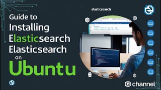 Installing Elasticsearch  Hướng dẫn cài đặt Elasticsearch trên Ubuntu  Tiếng Việt [upl. by Gnil]