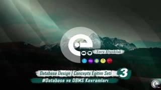 3 Database ve DBMS Kavramları  Database Design  Concept [upl. by Beattie]