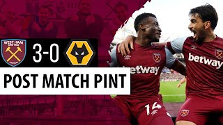 West Ham 30 Wolves  Post Match Pint [upl. by Oiludbo]