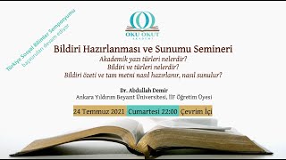 Bildiri Hazırlanması ve Sunumu  Dr Abdullah Demir [upl. by Frear]