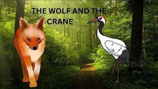 THE WOLF AND THE CRANEshortstories kidslearningvideos moralstories englishstoriesthewolf [upl. by Robet]