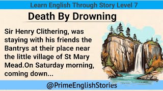 Learn English Through Story Level 7 Graded Reader Level 7  Prime English Stories  English Story [upl. by Chucho182]