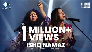 Ishq Namaz  Abida Parveen amp Sanam Marvi  The Artist Season 1  Presented by AAA Records [upl. by Acir688]