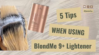 How to use Blondme 9 Lightener 5 Quick Tips Part 2 [upl. by Ajna]