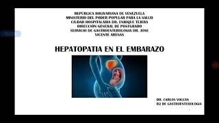 HEPATOPATIAS DEL EMBARAZO [upl. by Drucill]