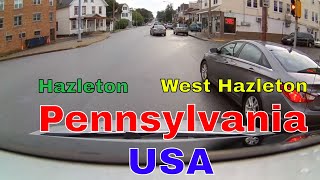 Driving Downtown  Hazleton to West Hazelton  Pennsylvania  USA [upl. by Nerraf]