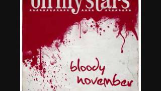 Bloody November Oh My Stars with lyrics [upl. by Bartolemo562]