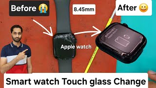 iWatch Series 8 Screen Glass Change Smart watch Display glass change Ghadi Screen repair zorba [upl. by Ardella]