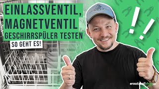 Magnetventil Spülmaschine testen  Einlassventil prüfen  so geht es [upl. by Ehudd189]