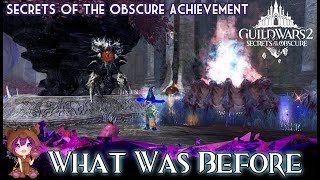 GW2 What Was Before achievement [upl. by Jakie935]