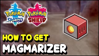 Pokemon Sword amp Shield MAGMARIZER Location Magmar evolutive item  The Crown Tundra DLC [upl. by Brey]