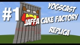 YOGSCAST Jaffa Cake Factory REPLICA 1 DOWNLOAD [upl. by Walling835]