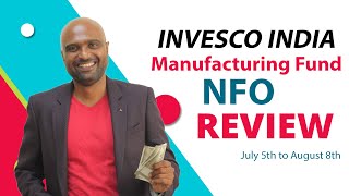 INVESCO Manufacturing Fund NFO Review  Sathish Speaks  July5th to August 8th  sathishspeaks [upl. by Kendall]