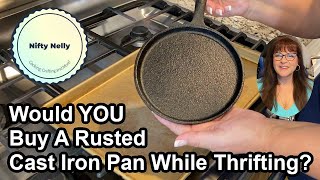 How to Clean Thrifted Cast Iron Pan THRIFT STORE SCORE [upl. by Suoivatra]