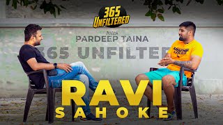 Meet Ravi Sahoke  Kabaddi Player  365 Unfiltered with Pardeep Taina  Kabaddi365 [upl. by Gustin]