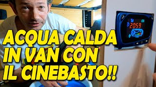 ACQUA CALDA nel VAN con il CINEBASTO ⛲Riscaldamento a gasolio e BOILER TRUMA 🚐 Camper fai da te 🧑‍🔧 [upl. by Niai]