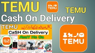 TEMU Par 2024 MAIN CASH ON delivery ka order kaise karen  how to order cash on delivery on TEMU [upl. by Anesuza]