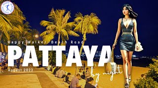 Pattaya Beach Road Thailand Night Life August 2023 [upl. by Aniroc932]