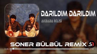 Akbaba İkilisi  Darıldım Darıldım Ben Sana Canım  Soner Bülbül Remix  Elektro Saz Remix [upl. by Havens143]