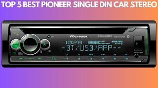 TOP 5 BEST PIONEER SINGLE DIN CAR STEREO HEAD UNITS 2023 [upl. by Hutchison]