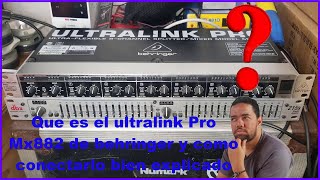 🤔Que es el ultralink Pro Mx882 de behringer y como conectarlo bien explicado✅ [upl. by Morlee]