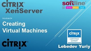 Создание виртуальных машин в Citrix XenServer 6 [upl. by Reiter]