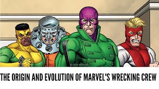 The Origin and Evolution of Marvels Wrecking Crew [upl. by Atiuqram]