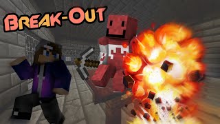 PRISON BREAKOUT  Minecraft [upl. by Nevet]