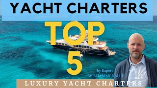 TOP 5 Charter YACHTS in The MEDITERRANEAN for 20242025 [upl. by Nageem]