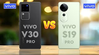 Vivo V30 Pro Vs Vivo S19 Pro [upl. by Siraj]