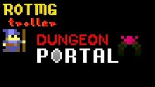 Rotmg Troll  Dungeon Portal Troll [upl. by Zetrac]