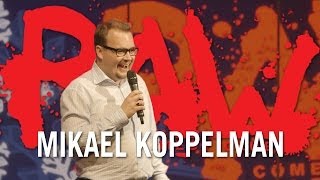 Danneryd  Mikael Koppelman  RAW COMEDY [upl. by Krystyna]