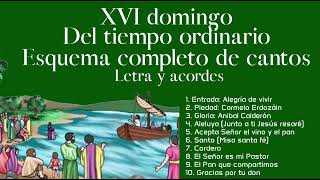 Esquema completo de cantos para el XVI domingo del tiempo ordinario ciclo B 21 de julio 2024 [upl. by Etoile170]