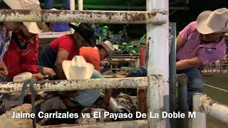 Jaime Carrizales vs El Payaso De La Doble M Buena Monta [upl. by Ronel861]