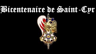 SaintCyr Bicentenaire  Chant de Promotion [upl. by Neille]