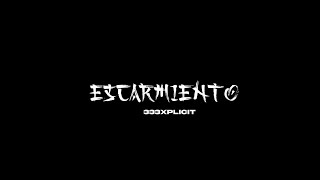 ESCARMIENTO VISUALIZER  333XPLICIT [upl. by Riay]