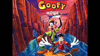 A Goofy Movie Soundtrack Stand Out [upl. by Ume]