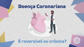 Conheça mais sobre a doença coronariana [upl. by Mabelle629]