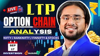 17 Sep live option chain Nifty BankNifty Finnifty with LTP Calculator trading ltpcalculator [upl. by Wennerholn]