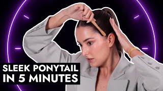 5 Minute Sleek Ponytail Tutorial  How to get perfect slick hair [upl. by Aznecniv]