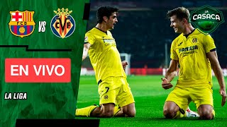 🚨 PAPELÓN del BARCELONA 35 vs VILLARREAL  RUEDA de PRENSA de XAVI y REPERCUSIONES EN VIVO [upl. by Geis]